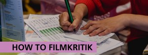 How to Filmkritik